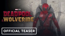 Deadpool 3 Trailer: Deadpool &amp; Wolverine
